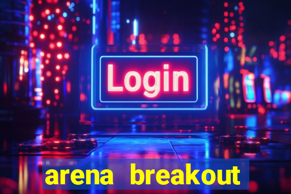 arena breakout infinite como jogar